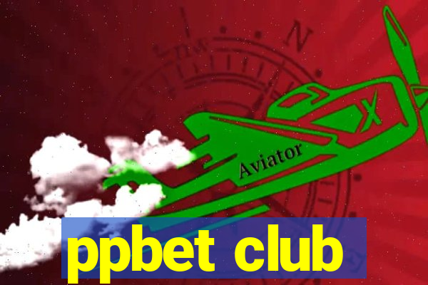 ppbet club